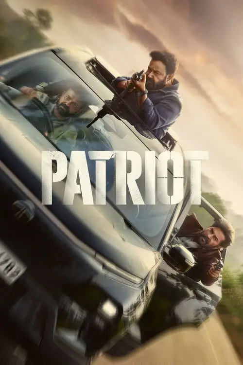 Patriot (2026) Dual Audio [Hindi + Malayalam] South Indian Movie Uncut HDRip ESub