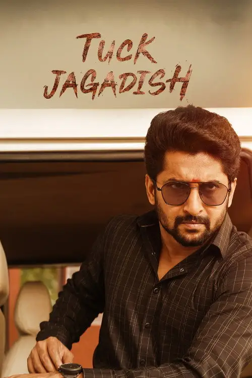 Tuck Jagadish (2021) Dual Audio [Hindi + Telugu] South Indian Movie Uncut HDRip ESub